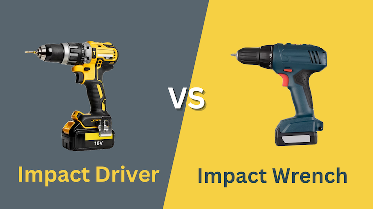 Impact Driver vs. Impact Wrench
